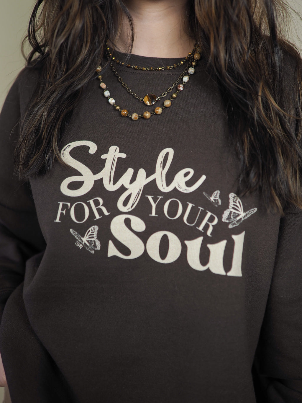 Brown Style For Your Soul Sweatshirt