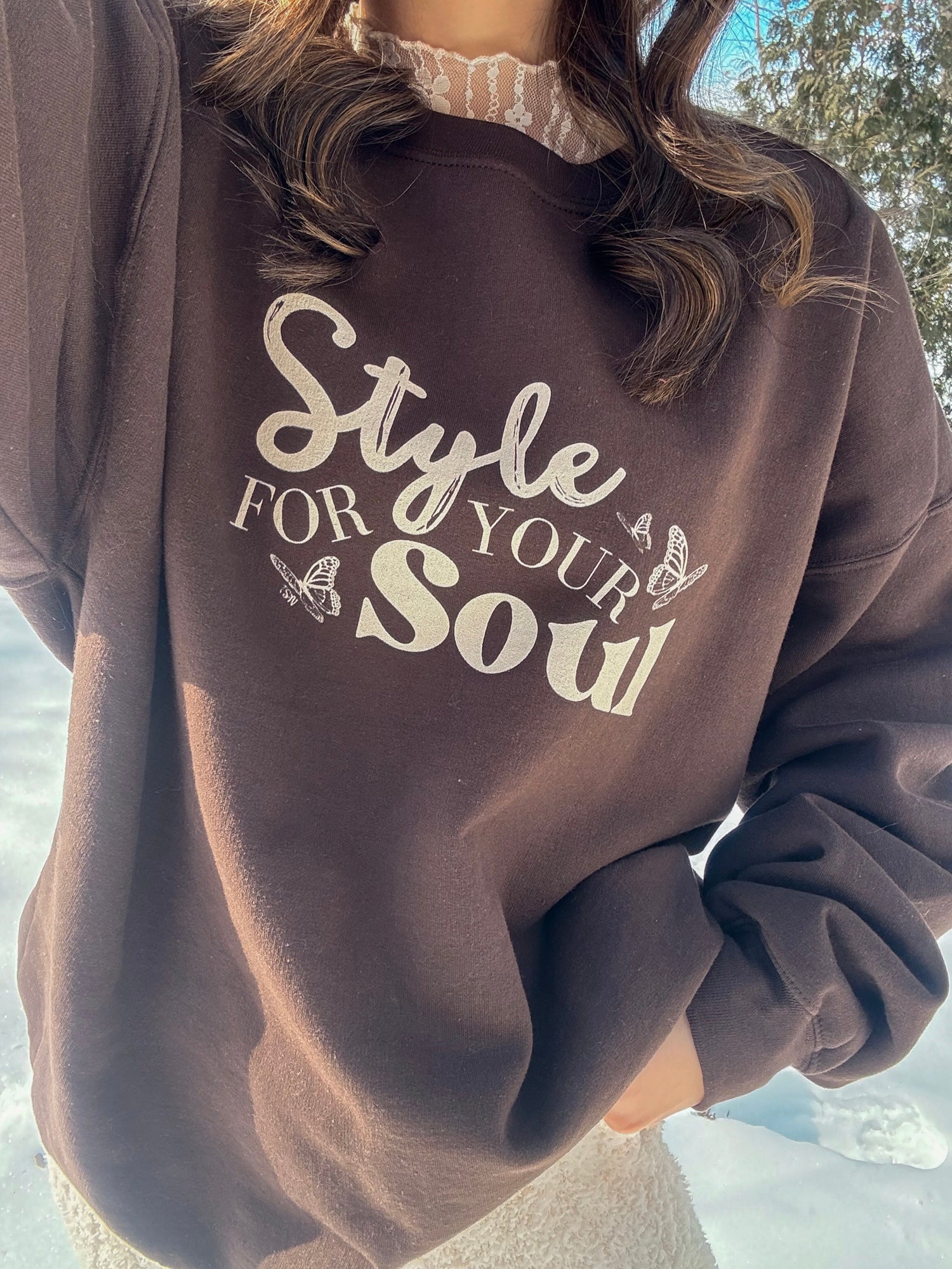 Brown Style For Your Soul Sweatshirt