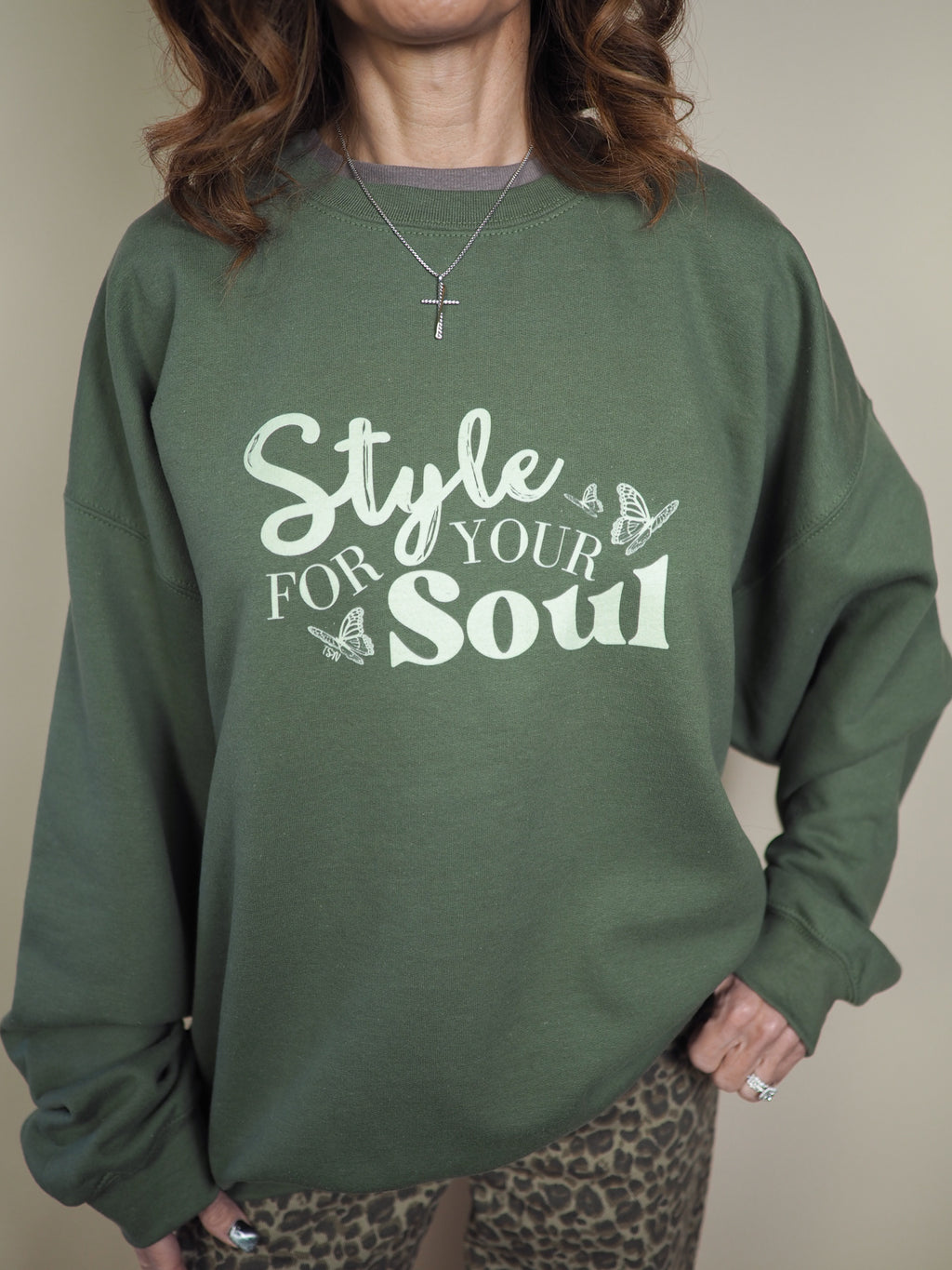 Army Green Style For Your Soul Sweatshirt