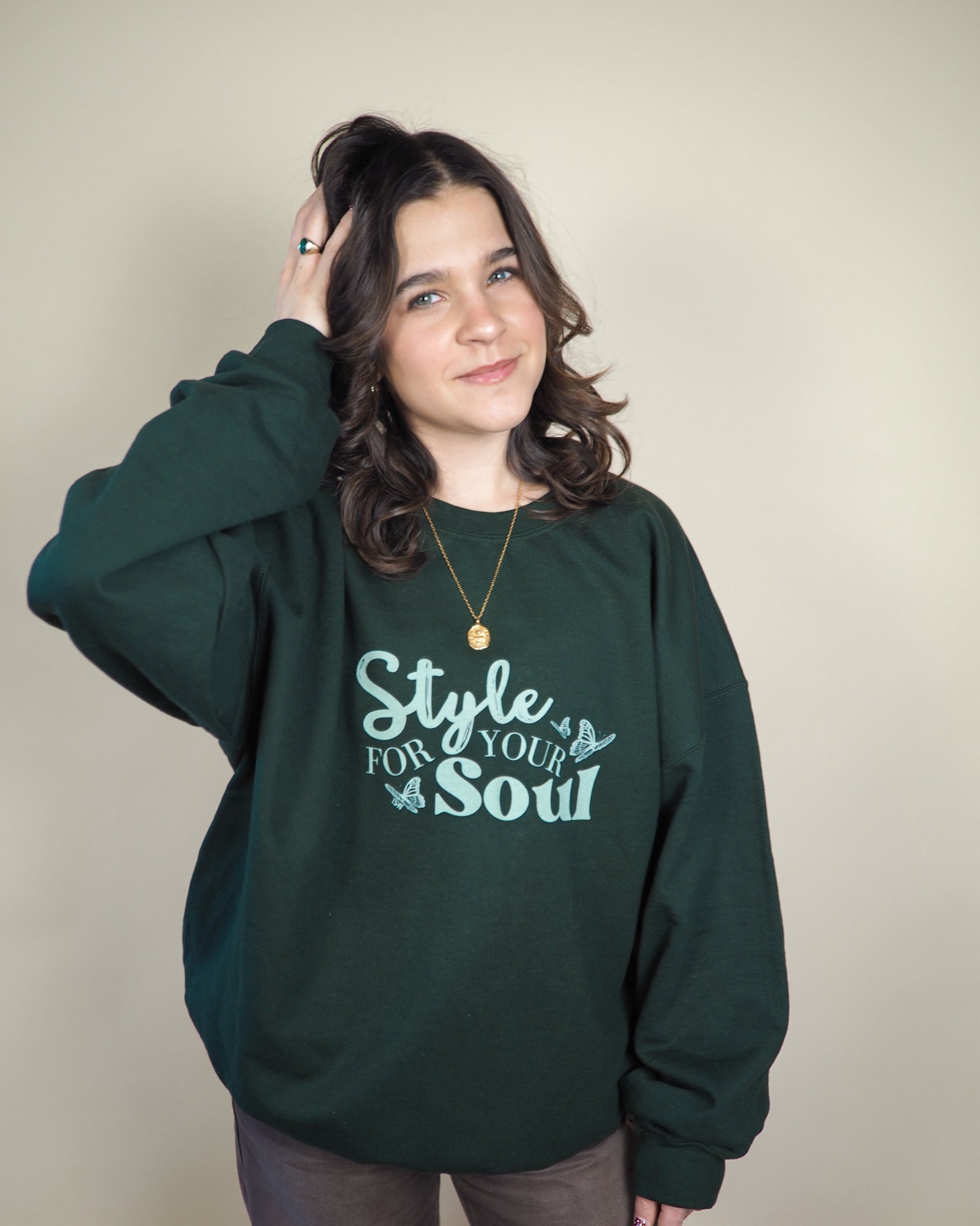 Evergreen Style For Your Soul Sweatshirt