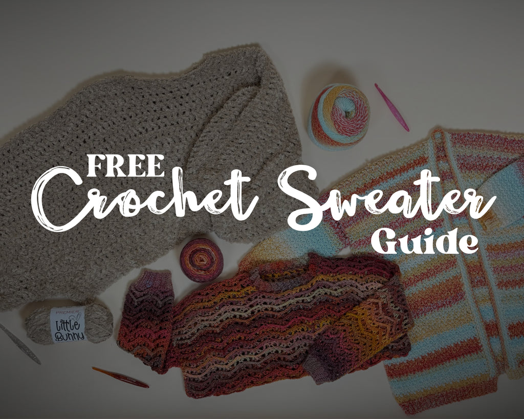 Crochet Sweater Guide